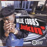 Willie Cobbs - Jukin'     @320