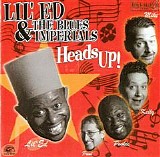 Lil' Ed & The Blues Imperials - Heads Up!   @320