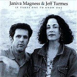 Janiva Magness & Jeff Turmes - It Takes One To Know One