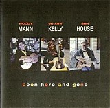 Woody Mann, Jo Ann Kelly, Son House - Been Here And Gone   @320