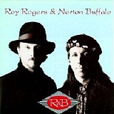 Roy Rogers & Norton Buffalo - R&B   @320