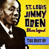 St. Louis Jimmy Oden - Blues Legend: The Best Of   @320