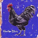 Rooster Blues - Rooster Blues   @320