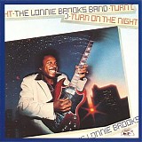 Lonnie Brooks - Turn On The Night