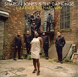 Sharon Jones & The Dap Kings - I Learned the Hard Way