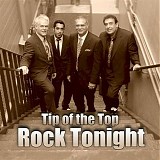 Tip of the Top - Rock Tonight   @320