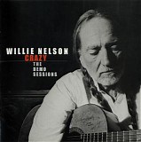 Willie Nelson - Crazy - The Demo Sessions