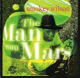 Smokey Wilson - The Man From Mars   @320