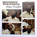 Muddy Waters - Folk Singer   [LP rip]