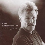 Kris Kristofferson - A Moment Of Forever