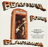 Beautiful Bobby Blackmon - I'm Dialin' 911    @256