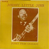 Johnny Littlejohn - Funky From Chicago [LP rip]   @320