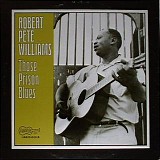 Robert Pete Williams - Those Prison Blues   @192