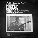 Eugene Rhodes - Talkin' About My Time   @64