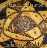 Markus James - Calabash Blues   @320