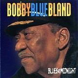 Bobby "Blue" Bland - Blues At Midnight    @320