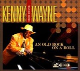 Kenny "Blues Boss" Wayne - An Old Rock On A Roll   @320