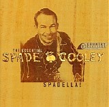 Spade Cooley - Spadella! the Essential Spade Cooley   @320