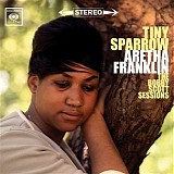 Aretha Franklin - CD 05 - Tiny Sparrow (Bobby Scott Sessions)