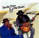 Snooky Pryor & Mel Brown - Double Shot!