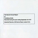 Throbbing Gristle - The Second Annual Report of Throbbing Gristle