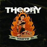 Theory of a Deadman - Truth Is