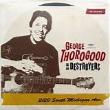 George Thorogood - 2120 South Michigan Ave