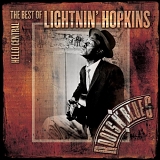 Lightnin' Hopkins - Hello Central: The Best Of Lightnin