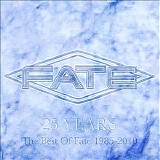 Fate - 25 Years - The Best of Fate 1985-2010