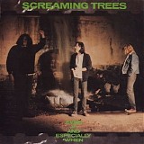 Screaming Trees - Even If and Especially When