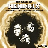 Various artists - Mojo presents The Roots of Hendrix