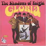 Shadows Of Knight - Gloria