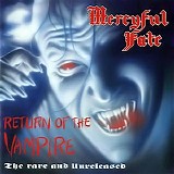 Mercyful Fate - Return Of The Vampire