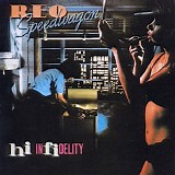 Reo Speedwagon - Hi Infidelity [30Th Anniversary Edition]