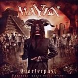 Mayan - Quarterpast