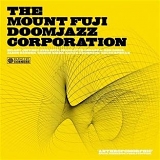 The Mount Fuji Doomjazz Corporation - Antropomorphic