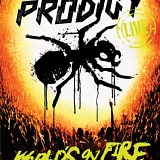 Prodigy - Live Worlds on Fire