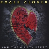 Glover, Roger And The Guilty Party - If Life Was Easy