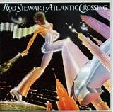 Rod Stewart - Atlantic Crossing