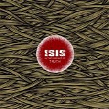 Isis - In the Absence of Truth