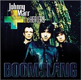 Johnny Marr - Boomslang [+ The Healers]