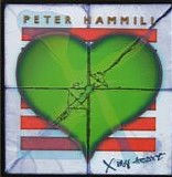 Peter Hammill - X My Heart