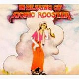 Atomic Rooster - In Hearing Of