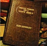 Ken Hensley - Proud Words On A Dusty Shelf