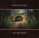 Martin Orford - The Old Road