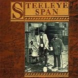 Steeleye Span - Ten Man Mop or Mr. Reservoir Butler Rides Again