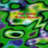 Adrian Belew - Op Zop Too Wah