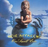 Heir Apparent - One Small Voice