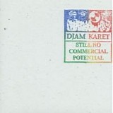 Djam Karet - Still No Commercial Potential