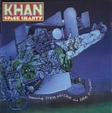 Khan - Space Shanty